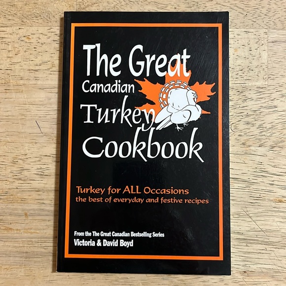 The Great Canadian Turkey Cookbook by Victoria and David Boyd - Picture 1 of 6